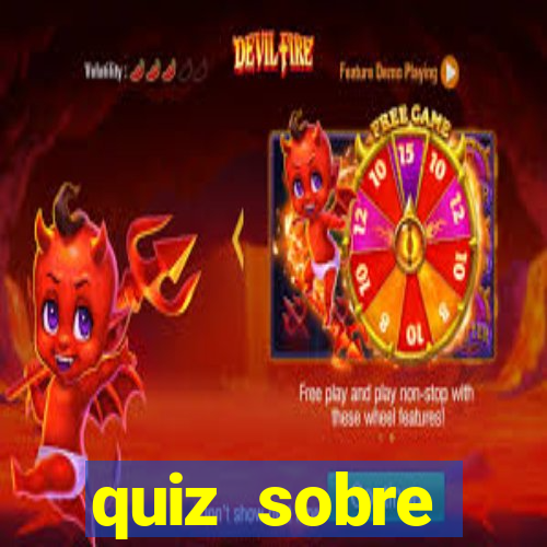 quiz sobre conhecimentos gerais